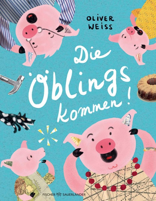 Die Öblings kommen - Oliver Weiss