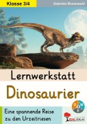 Cover-Bild zum Titel 'Lernwerkstatt Dinosaurier / Grundschule' von 'Gabriela Rosenwald'