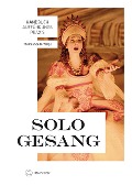 Cover-Bild zum Titel 'Handbuch Aufführungspraxis Sologesang' von ''