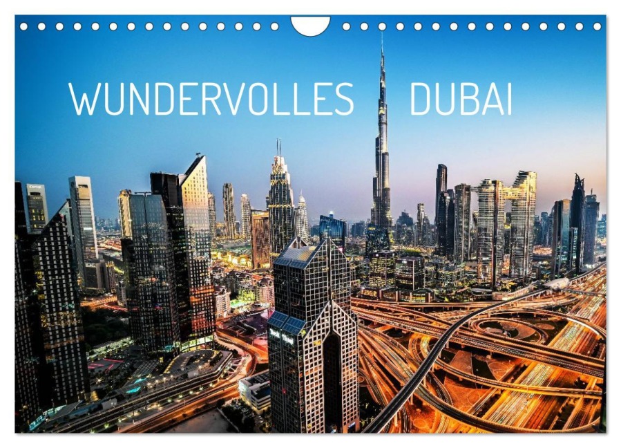 Wundervolles Dubai (Wandkalender 2026 DIN A4 quer), CALVENDO Monatskalender - Johannes Tomaschko