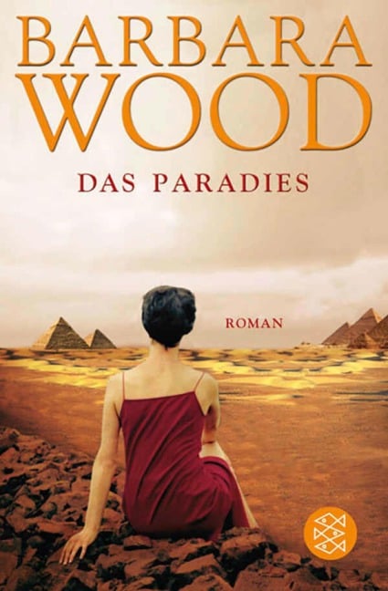Das Paradies - Barbara Wood