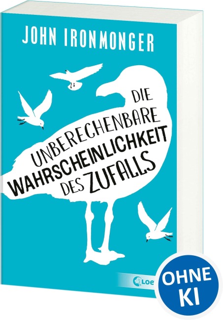 Die unberechenbare Wahrscheinlichkeit des Zufalls - John Ironmonger