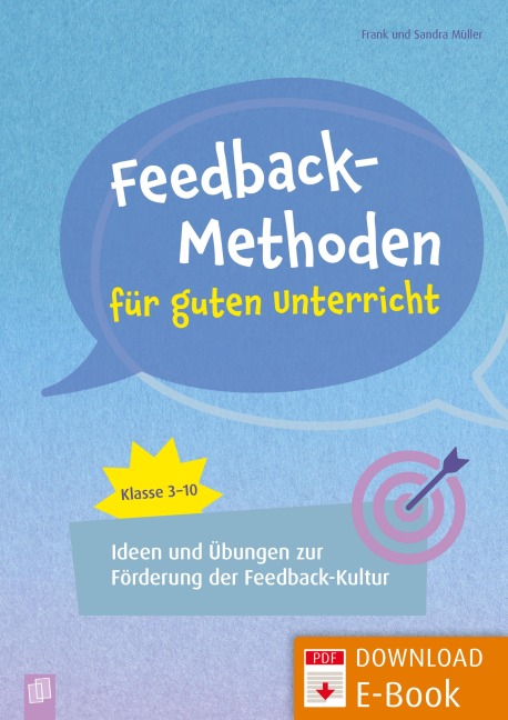 Feedback-Methoden für guten Unterricht - Frank Müller, Sandra Müller