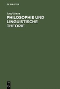 Philosophie und linguistische Theorie - Josef Simon