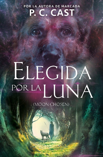 Elegida Por La Luna / Moon Chosen - P C Cast