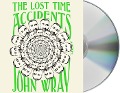 Cover-Bild zum Titel 'The Lost Time Accidents' von 'John Wray'