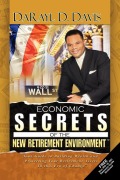 Cover-Bild zum Titel 'Economic Secrets of the New Retirement Environmentt' von 'Darayl D. Davis'