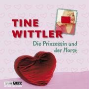 Die Prinzessin und der Horst - Tine Wittler