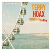 Cover-Bild zum Titel 'Celebrate Nothing' von 'Terry Hoax'