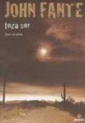 Cover-Bild zum Titel 'Toza Sor' von 'John Fante'