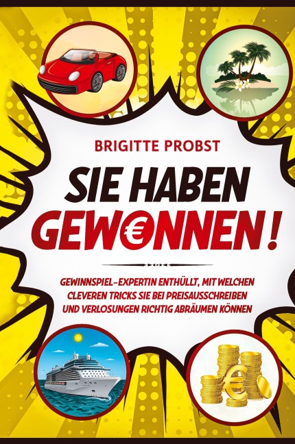 Sie haben gewonnen! - Brigitte Probst