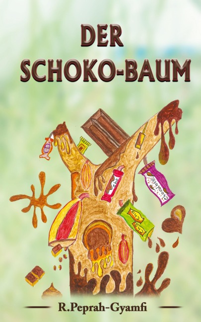 DER SCHOKO-BAUM - Robert Peprah-Gyamfi