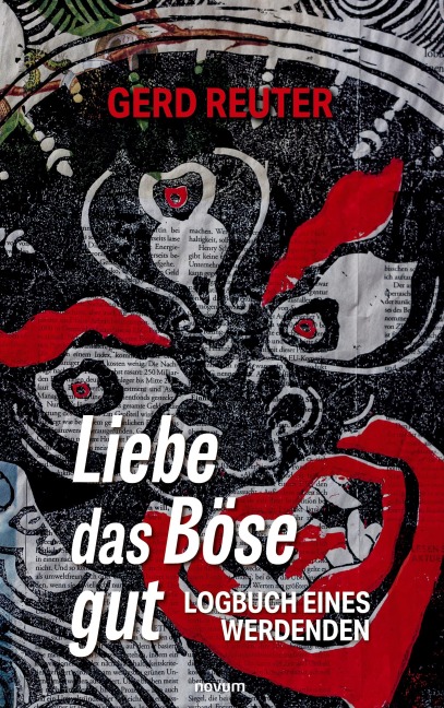 Liebe das Böse gut - Gerd Reuter