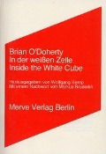 Cover-Bild zum Titel 'In der weißen Zelle' von 'Brian O'Doherty'