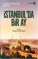 Istanbulda Bir Ay - Albert Richard Smith