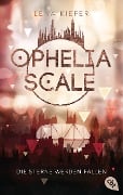 Cover-Bild zum Titel 'Ophelia Scale - Die Sterne werden fallen' von 'Lena Kiefer'