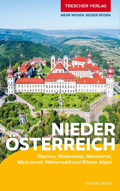 TRESCHER Reiseführer Niederösterreich - Gunnar Strunz