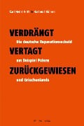 Verdrängt - Vertagt - Zurückgewiesen - Karl Heinz Roth, Hartmut Rübner