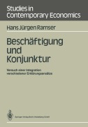 Cover-Bild zum Titel 'Beschäftigung und Konjunktur' von 'Hans J. Ramser'