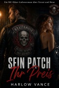 Cover-Bild zum Titel 'Sein Patch, Ihr Preis' von 'Harlow Vance'