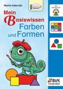 Cover-Bild zum Titel 'Mein Basiswissen Farben und Formen' von 'Marita Inderrath'