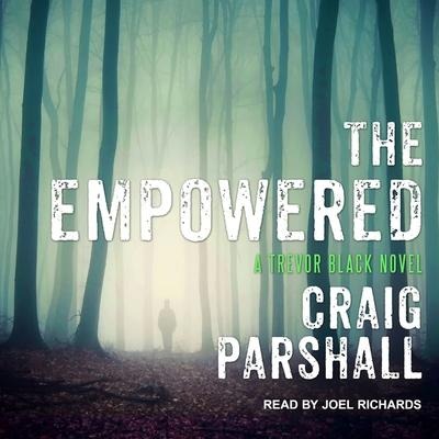 The Empowered Lib/E - Craig Parshall