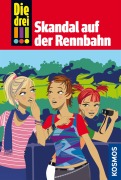 Cover-Bild zum Titel 'Die drei !!!, 21, Skandal auf der Rennbahn (drei Ausrufezeichen)' von 'Petra Steckelmann'