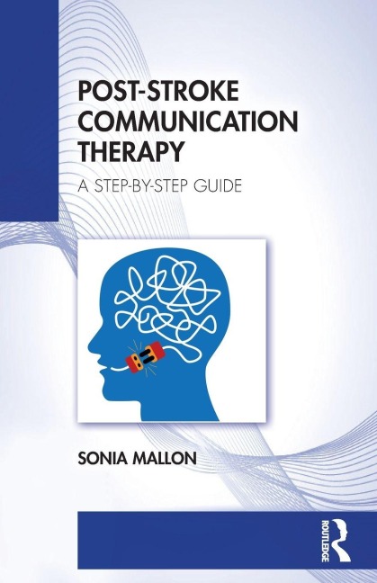 Post-Stroke Communication Therapy - Sonia Mallon