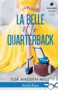 Cover-Bild zum Titel 'La belle et le quarterback' von 'Ilsa Madden-Mills'