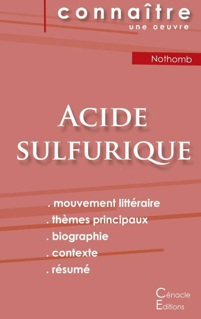 Fiche de lecture Acide sulfurique de Nothomb (Analyse littéraire de référence et résumé complet) - Amélie Nothomb