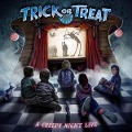 Cover-Bild zum Titel 'A Creepy Night Live' von 'Trick Or Treat'