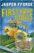 Cover-Bild zum Titel 'First Among Sequels' von 'Jasper Fforde'