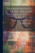 Cover-Bild zum Titel 'Description Exacte De 243 ... Maladies Aux Quelles L'oeil ... Et Des Parties Contigues Sont Exposées...' von 'John Taylor'