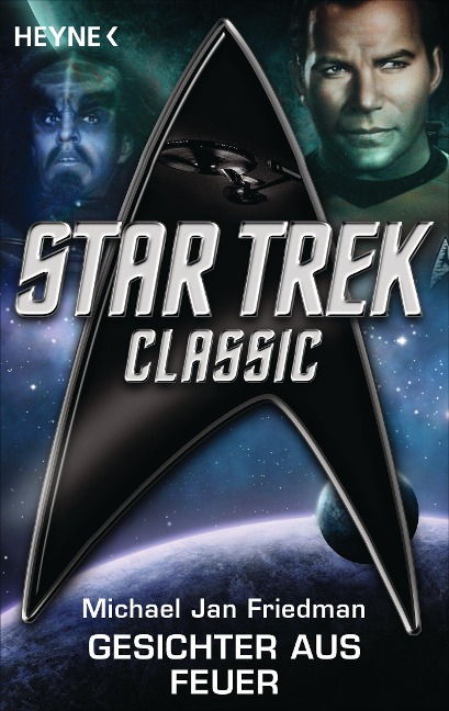 Star Trek - Classic: Gesichter aus Feuer - Michael Jan Friedman
