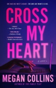 Cover-Bild zum Titel 'Cross My Heart' von 'Megan Collins'