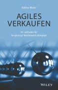 Cover-Bild zum Titel 'Agiles Verkaufen' von 'Halina Maier'