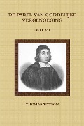 Cover-Bild zum Titel 'de Parel Van Goddelijke Vergenoeging VII' von 'Thomas Watson'