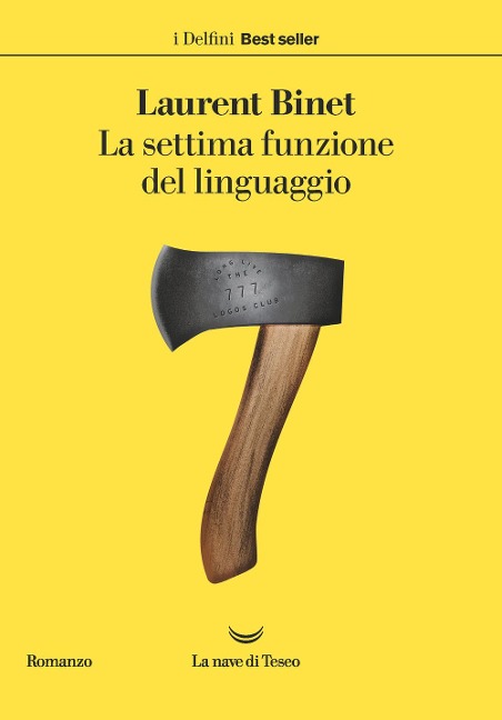 La settima funzione del linguaggio - Laurent Binet
