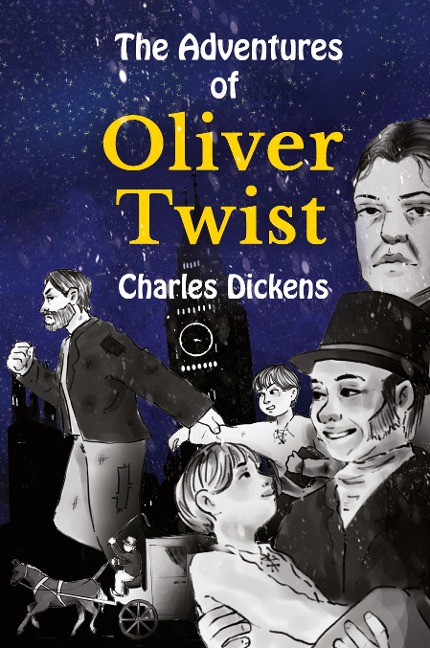 The Adventures of Oliver Twist - Charles Dickens, Adelina Brant