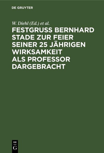 Festgruss Bernhard Stade zur Feier seiner 25 jährigen Wirksamkeit als Professor dargebracht - 