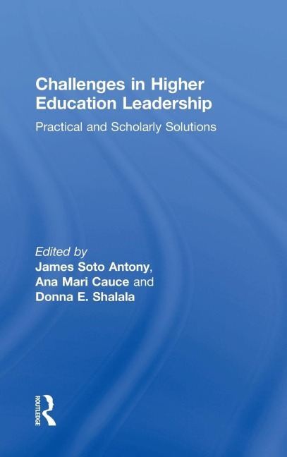Challenges in Higher Education Leadership - 