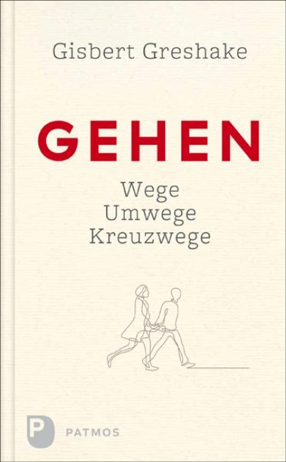 Gehen - Gisbert Greshake