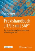 Cover-Bild zum Titel 'Praxishandbuch JIT/JIS mit SAP®' von 'Thomas Hummel'