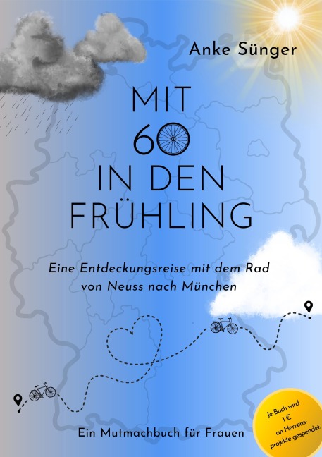 Mit 60 in den Frühling - Anke Sünger