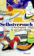 Cover-Bild zum Titel 'Selbstversuch' von 'Carlos Oliveira, Peter Sloterdijk'
