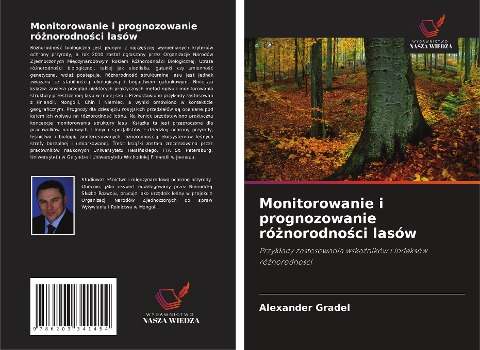 Monitorowanie i prognozowanie ró¿norodno¿ci lasów - Alexander Gradel