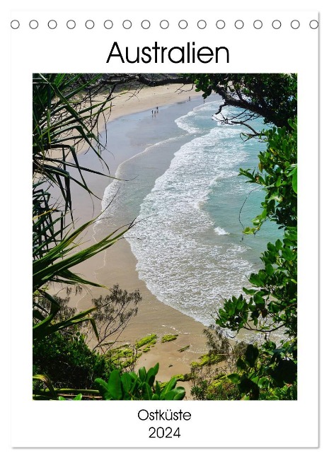 Australien - Ostküste (Tischkalender 2024 DIN A5 hoch), CALVENDO Monatskalender - Franziska Hoppe