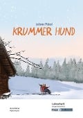 Cover-Bild zum Titel 'Krummer Hund - Juliane Pickel - Lehrerheft - Hauptschule' von 'Florian Fuchs, Alena Krämer'