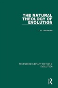 Cover-Bild zum Titel 'The Natural Theology of Evolution' von 'J. N. Shearman'