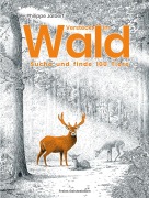 Cover-Bild zum Titel 'Versteckt im Wald' von 'Philippe Jalbert'